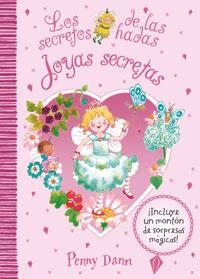 JOYAS SECRETAS : LOS SECRETOS DE LAS HADAS | 9788421682227 | DANN, PENNY | Librería Castillón - Comprar libros online Aragón, Barbastro