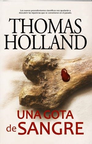 GOTA DE SANGRE | 9788498004403 | HOLLAND, THOMAS | Librería Castillón - Comprar libros online Aragón, Barbastro