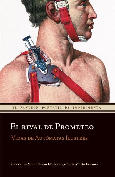 RIVAL DE PROMETEO, EL | 9788493655075 | PEIRANO, MARTA; BUENO GOMEZ-TEJEDOR, SONIA | Librería Castillón - Comprar libros online Aragón, Barbastro