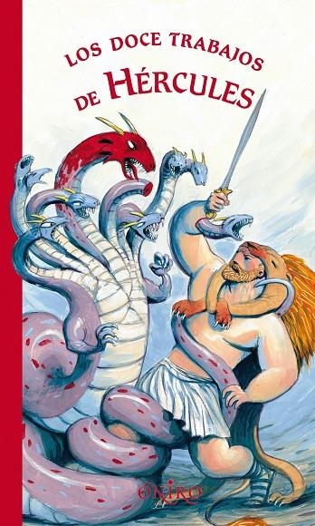 DOCE TRABAJOS DE HERCULES, LOS | 9788497543866 | FORDACQ, MARIE-ODILE; RONZON, ANTOINE | Librería Castillón - Comprar libros online Aragón, Barbastro