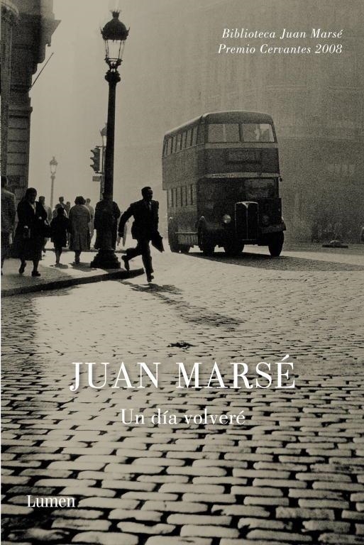 UN DIA VOLVERE | 9788426417251 | Juan Marsé | Librería Castillón - Comprar libros online Aragón, Barbastro