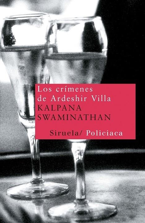 CRIMENES DE ARDESHIR VILLA, LOS | 9788498412567 | SWAMINATHAN, KALPANA | Librería Castillón - Comprar libros online Aragón, Barbastro