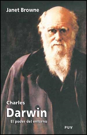 CHARLES DARWIN : EL PODER DEL LUGAR | 9788437073125 | BROWNE, JANET | Librería Castillón - Comprar libros online Aragón, Barbastro