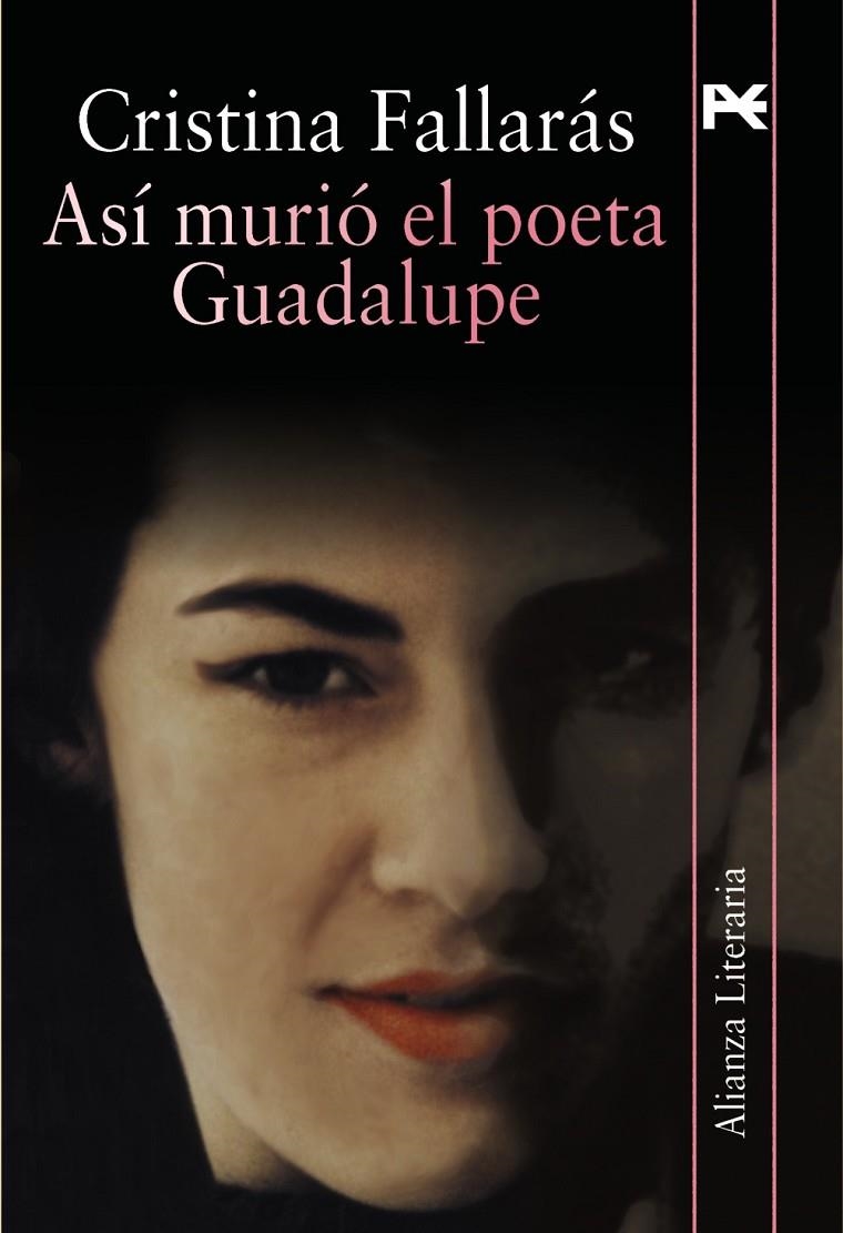 ASI MURIÓ EL POETA GAUDALUPE | 9788420651798 | FALLARAS, CRISTINA | Librería Castillón - Comprar libros online Aragón, Barbastro