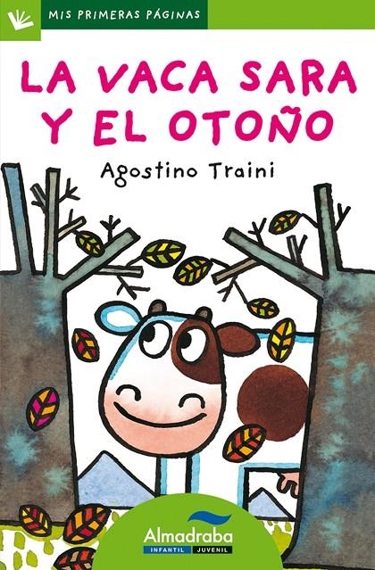 VACA SARA Y EL OTOÑO, LA (MAYUS) | 9788492702398 | TRAINI, AGOSTINO | Librería Castillón - Comprar libros online Aragón, Barbastro